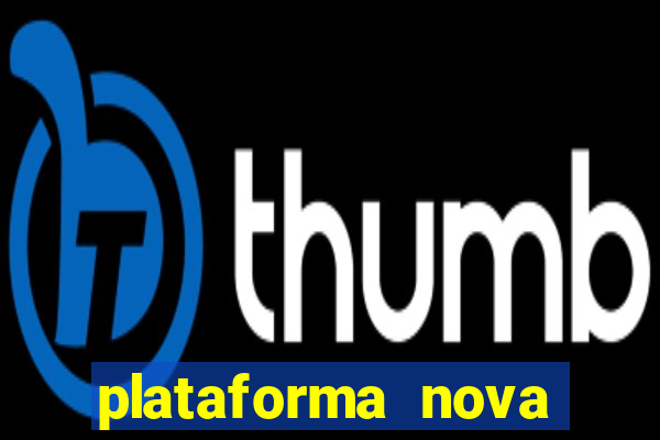 plataforma nova tiger fortune