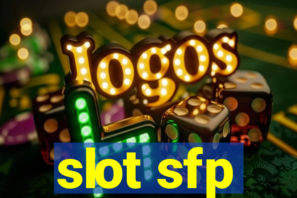 slot sfp