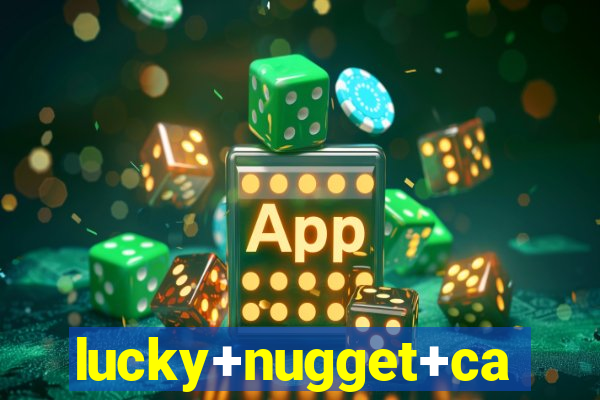 lucky+nugget+casino