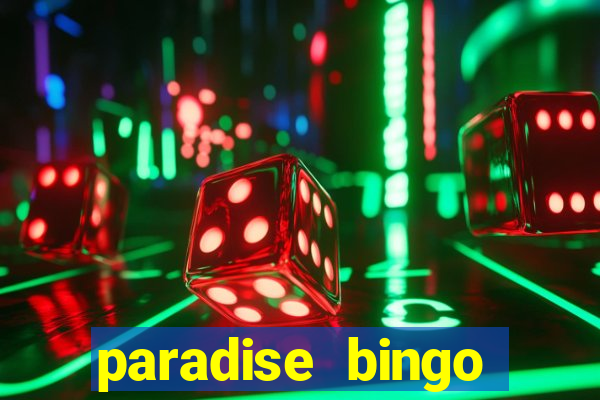 paradise bingo windsor ontario