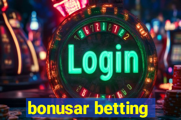 bonusar betting