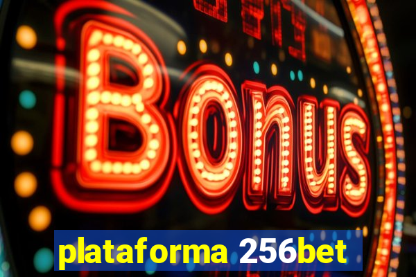 plataforma 256bet