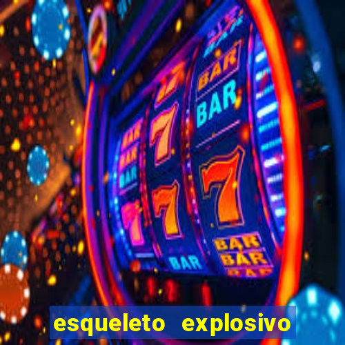 esqueleto explosivo slot review