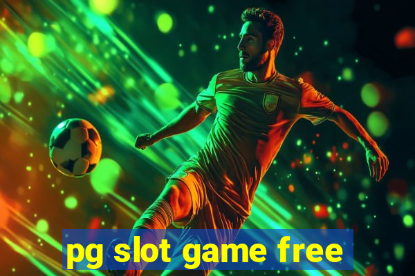 pg slot game free