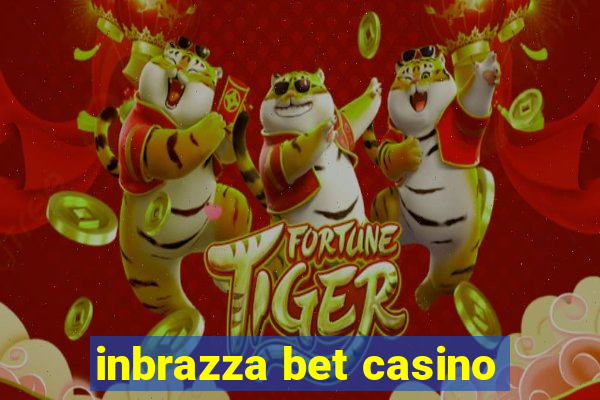 inbrazza bet casino