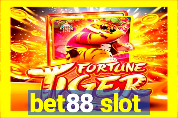 bet88 slot