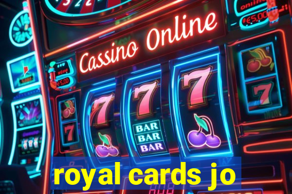 royal cards jo