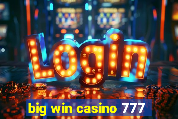 big win casino 777