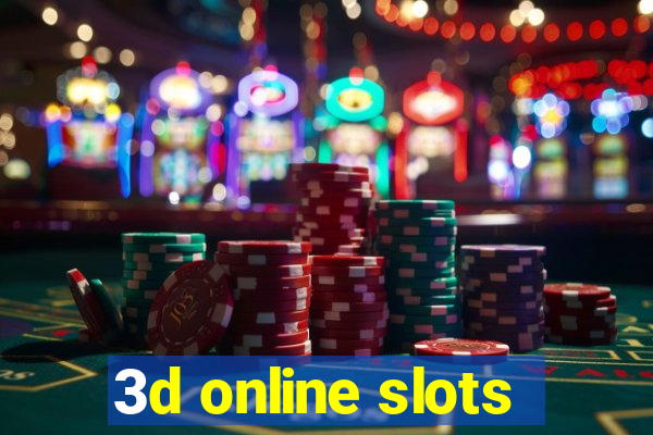 3d online slots