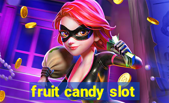 fruit candy slot