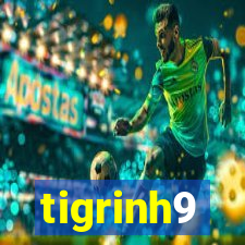 tigrinh9