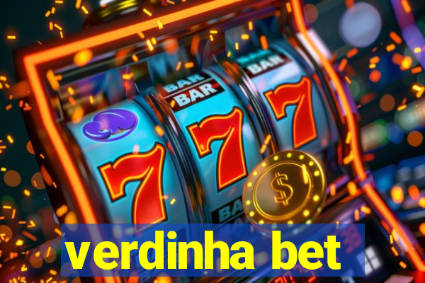 verdinha bet