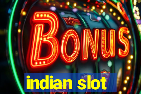 indian slot