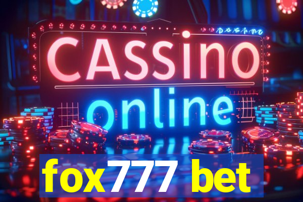 fox777 bet