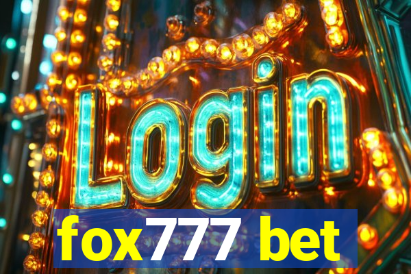 fox777 bet