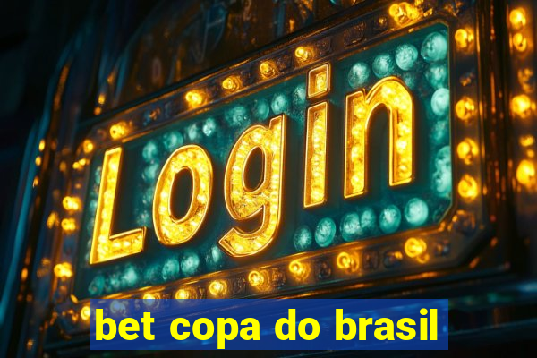 bet copa do brasil