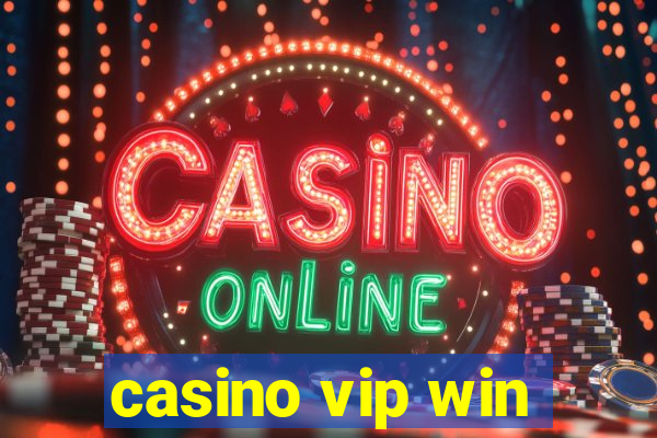 casino vip win