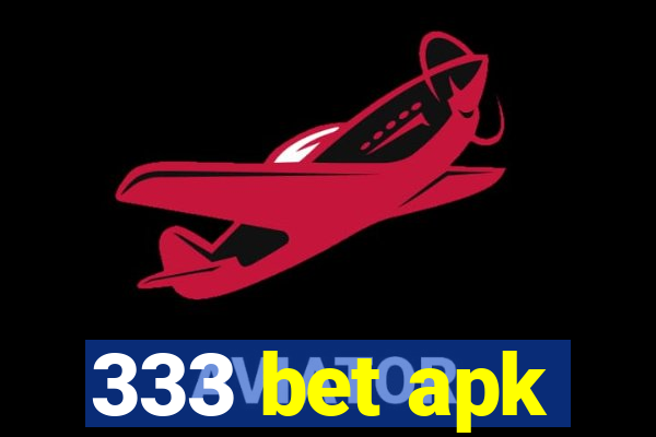 333 bet apk