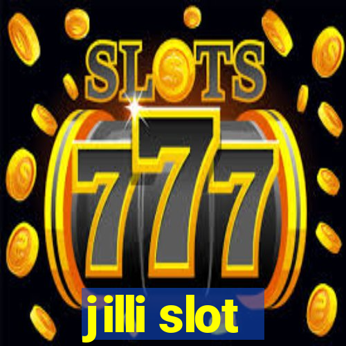 jilli slot