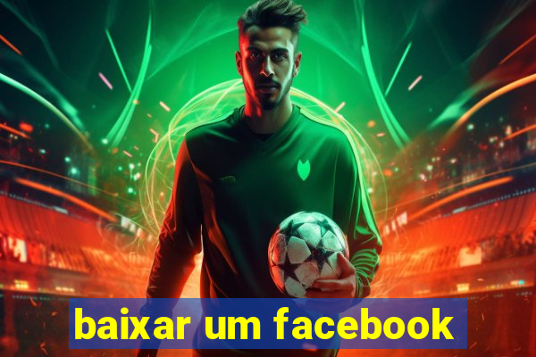 baixar um facebook