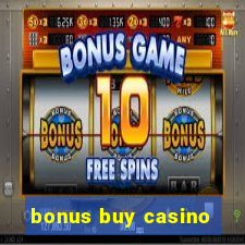 bonus buy casino