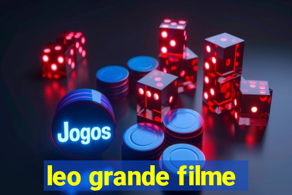 leo grande filme