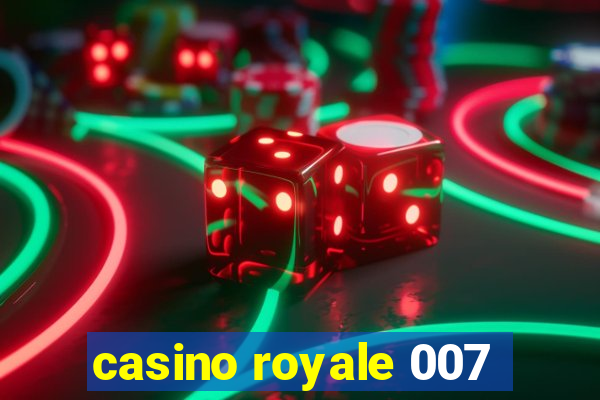 casino royale 007