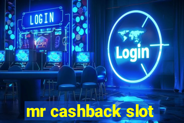 mr cashback slot