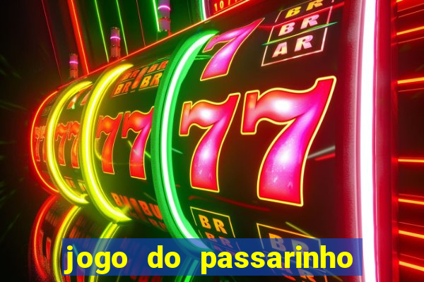 jogo do passarinho que pula que ganha dinheiro