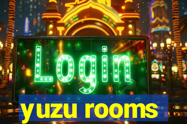 yuzu rooms