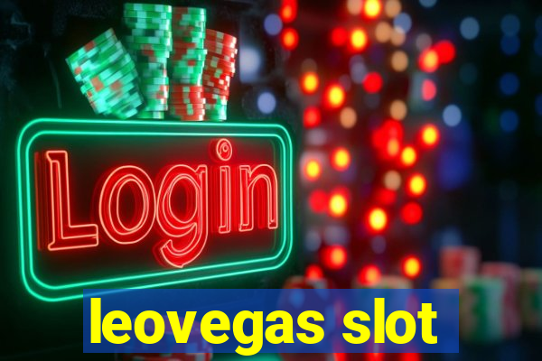 leovegas slot