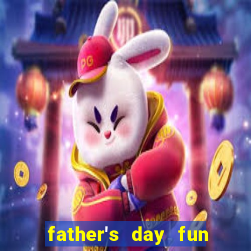 father's day fun slot quest