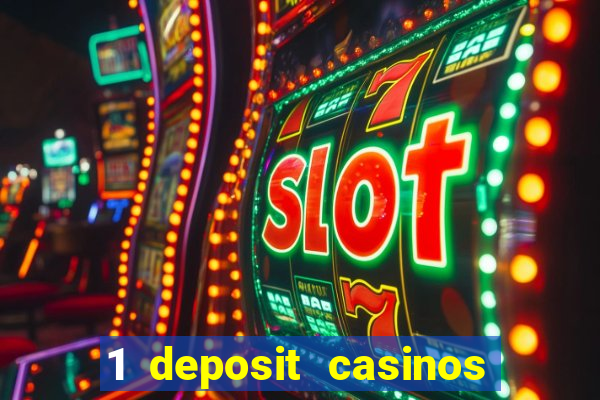 1 deposit casinos in canada