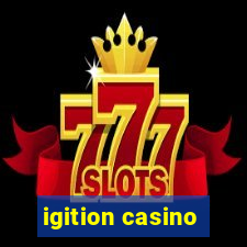 igition casino