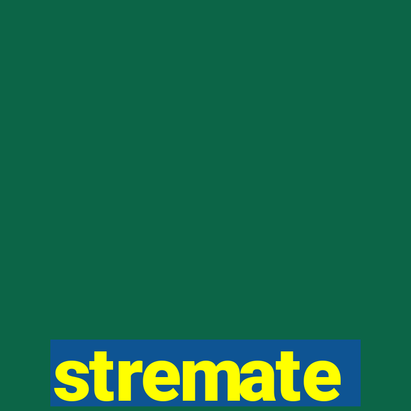 stremate