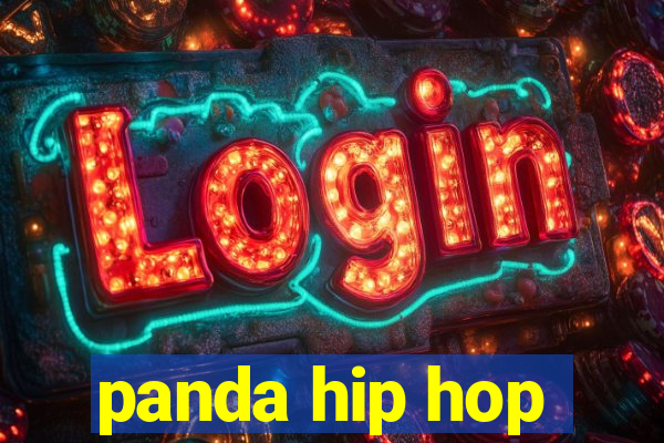 panda hip hop