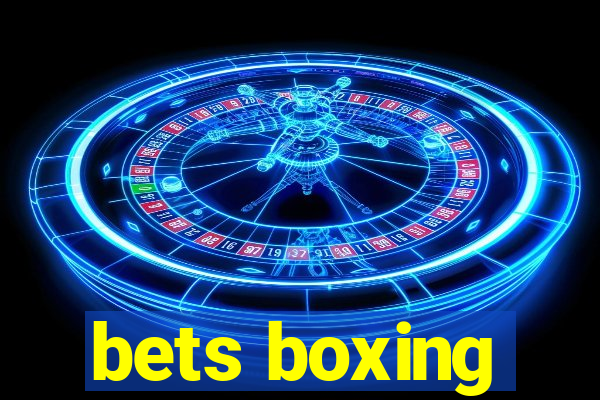 bets boxing