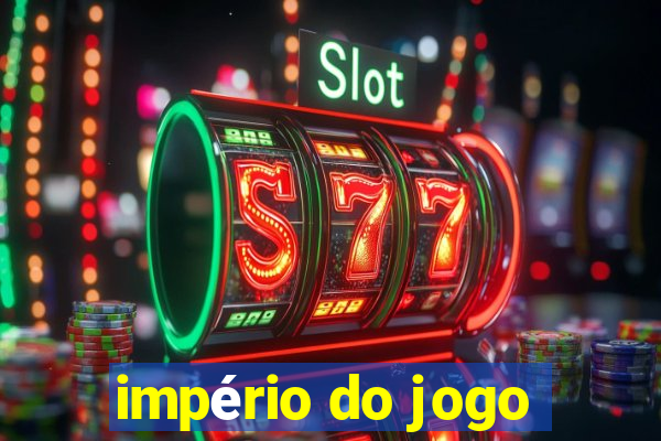 império do jogo