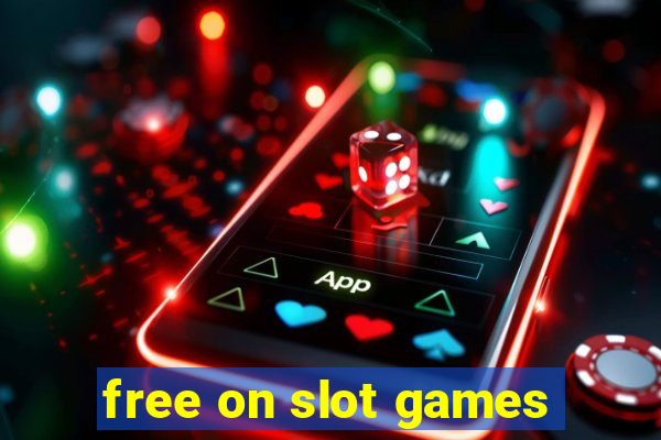 free on slot games