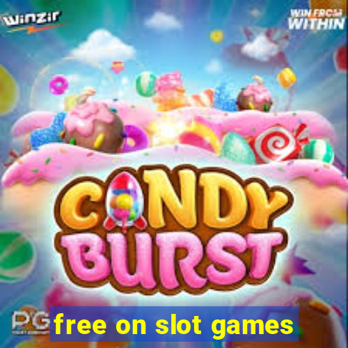 free on slot games