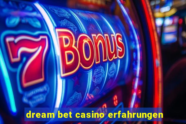 dream bet casino erfahrungen