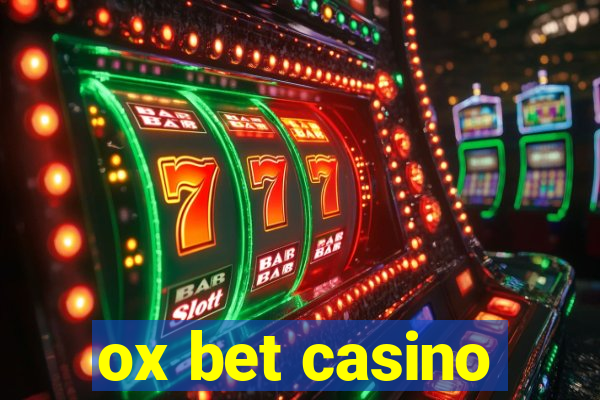 ox bet casino