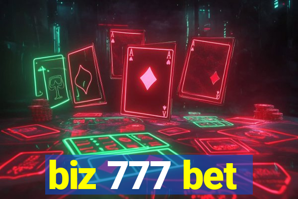 biz 777 bet