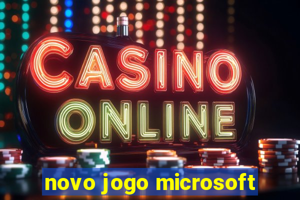 novo jogo microsoft