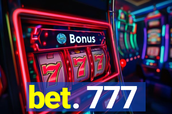 bet. 777