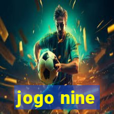 jogo nine