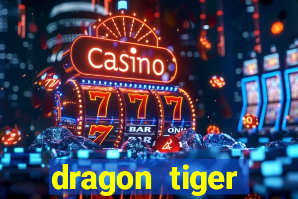 dragon tiger baccarat slot