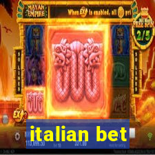 italian bet