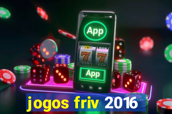 jogos friv 2016