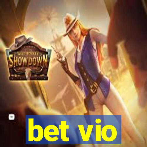 bet vio